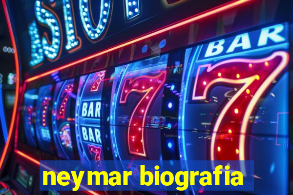 neymar biografia